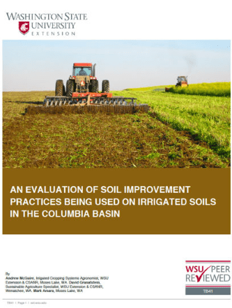 An evaluation of soil improvement practices being used in irrigated soils in the columbia basin.